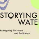 CREWW project is ‘storying’ the science behind our waterways